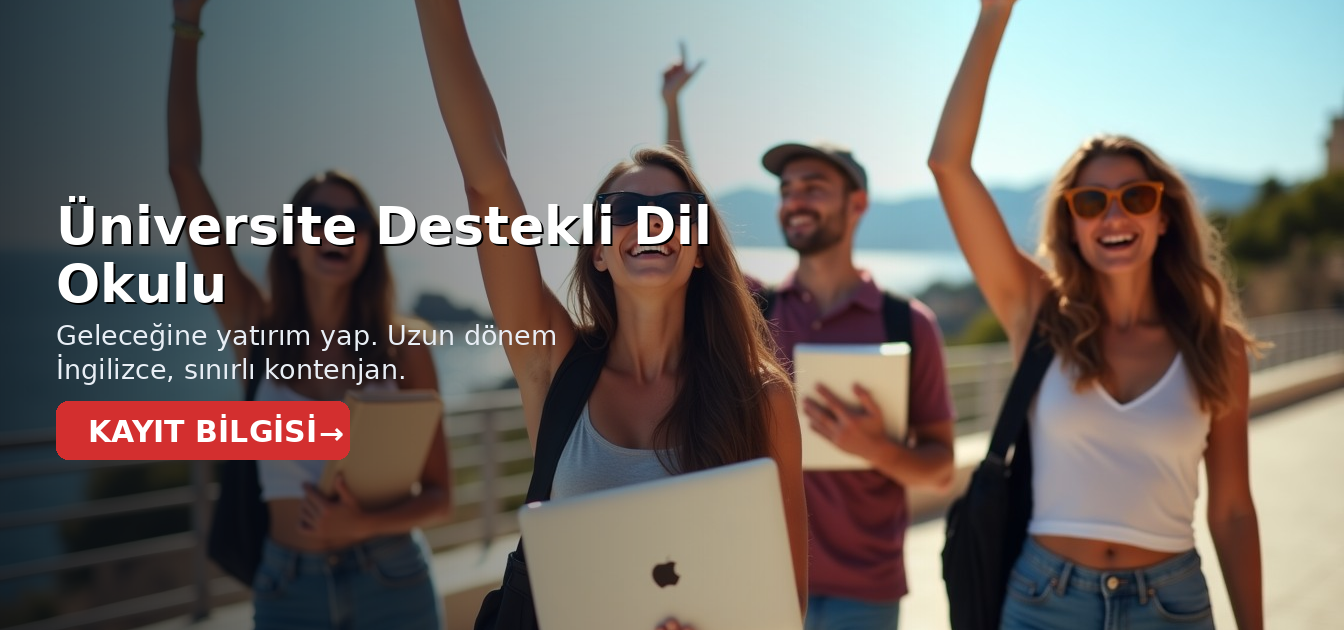 Üniversite Destekli Dil Okulu