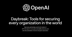 OpenAI, Daybreak Programını GPT-5.5-Cyber ile Genişletiyor: Güvenlik Açıklarını Kapatmaya Yeni Destek