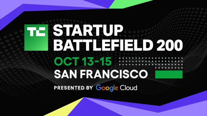 Startup Battlefield 200 başvuruları kapanıyor: Son gün 27 Mayıs