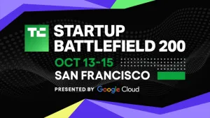 Startup Battlefield 200 başvuruları kapanıyor: Son gün 27 Mayıs