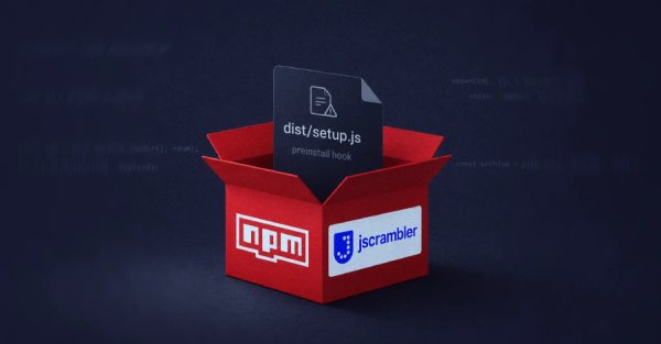 jscrambler 8.14.0 npm Sürümü Ele Geçirildi: Kurulum Sırasında Rust Infostealer Çalıştırıyor
