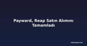 Payward, Reap Satın Alımını Tamamladı