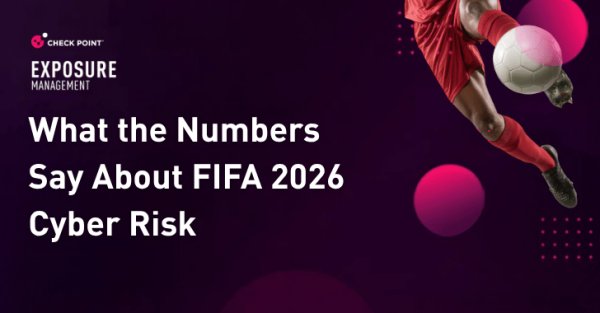 FIFA 2026 Siber Tehlikesi: Sayılar Ne Diyor?