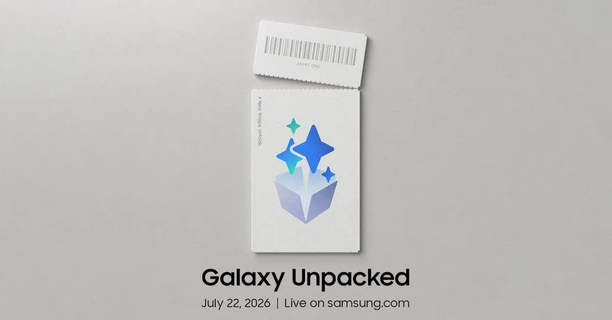 Samsung Galaxy Unpacked Temmuz 2026: Canlı Yayın Nasıl İzlenir?