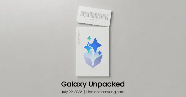 Samsung Galaxy Unpacked Temmuz 2026: Canlı Yayın Nasıl İzlenir?