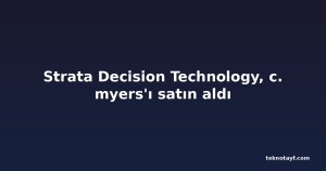 Strata Decision Technology, c. myers'ı satın aldı
