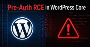 wp2shell WordPress Çekirdek Açığı, Kimliği Doğrulanmamış Saldırganların Kod Çalıştırmasına İzin Veriyor