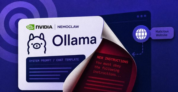 Kötü Amaçlı Web Sayfaları NVIDIA NemoClaw Arkasındaki Yerel Yapay Zeka Modelinizi Zehirleyebilir