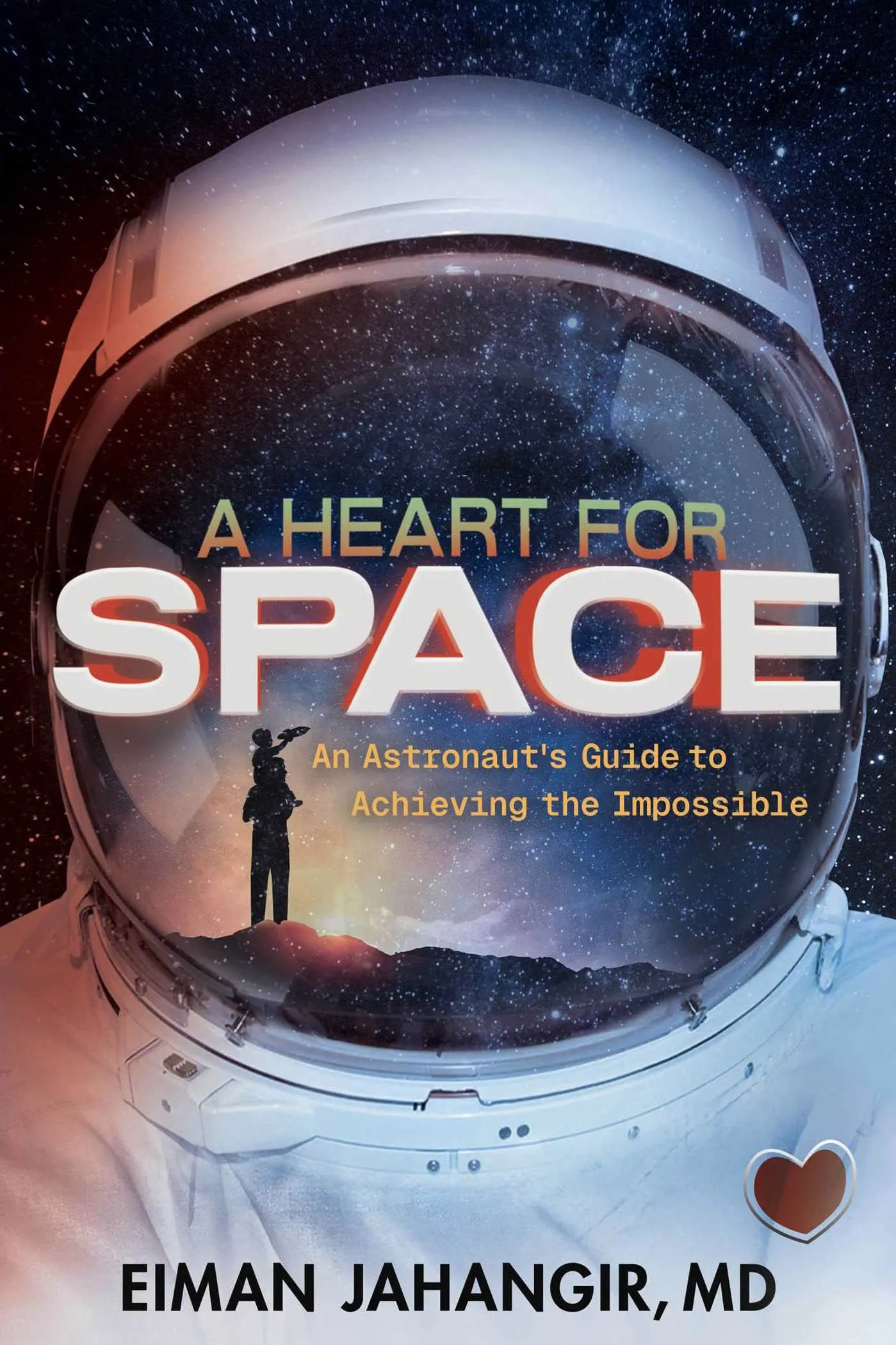 A Heart for Space book cover