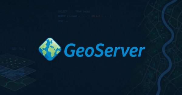 GeoServer'da Aktif İstismar Girişimleri Yapılan Zero-Day Açığı, Uzaktan Kod Yürütülmesine Neden Olabilir