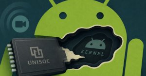 Unisoc VoLTE Video Arama Exploit Zinciri Saldırganlara Tam Android Çekirdek Erişimi Sağlayabilir