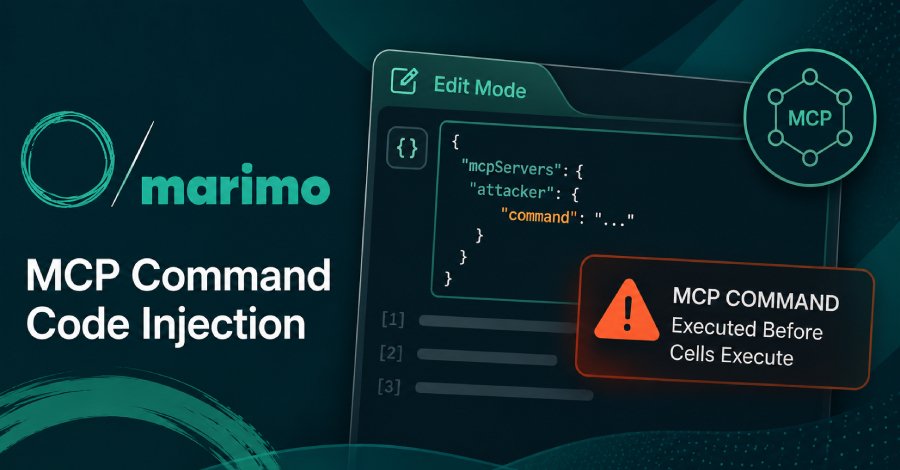 Marimo Notebook'taki Kritik Güvenlik Açığı, Düzenleme Modunda Hücreler Çalışmadan Önce MCP Komutlarının Çalıştırılmasına Neden Oluyordu