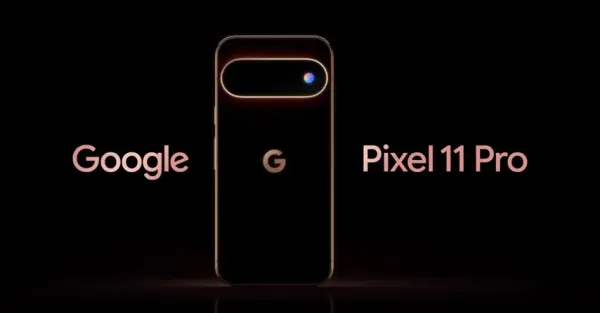 Pixel 11 Serisinin Özellikleri ve Fiyatı Sızdırıldı: Büyük Sürpriz Yok