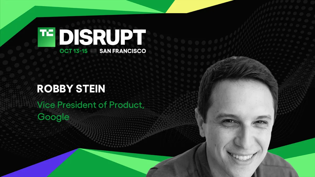 İlk Kullanıcılardan Milyarlara: Google’ın Robby Stein’i TechCrunch Disrupt 2026’ya Katılıyor