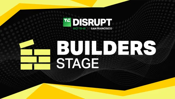 TechCrunch Disrupt 2026'da Builders Stage Girişimleri Büyütmek İçin Pratik Stratejiler Sunacak