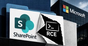 Microsoft'un Başta Spoofing Olarak Sınıflandırdığı SharePoint Açığı Kimliği Doğrulanmış Uzaktan Kod Çalıştırmasına Yol Açıyor