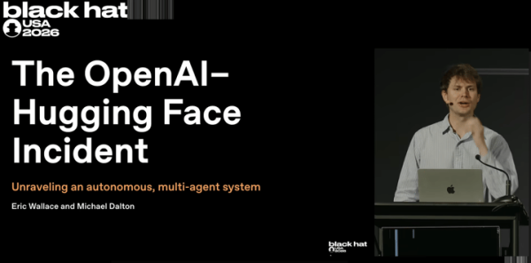 Black Hat USA 2026 | 'Breaking' haber: OpenAI–Hugging Face olayı