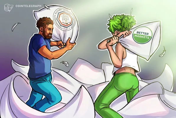 Better Markets, perakende kripto düzenlemesinde CFTC'yi yanlış kurum olarak gördü