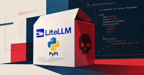 Sızan LiteLLM master anahtarı GitHub belirteçlerinin çalınmasına ve yayın hattının ele geçirilmesine yol açtı