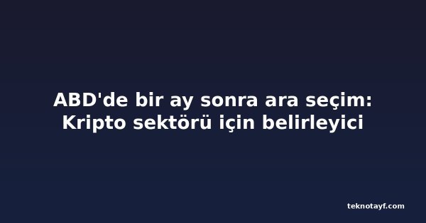 ABD'de bir ay sonra ara seçim: Kripto sektörü için belirleyici