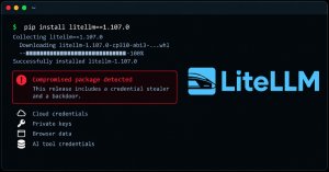 LiteLLM tedarik zinciri saldırısında ele geçirildi, kimlik avcısı ve arka kapı dağıtıldı